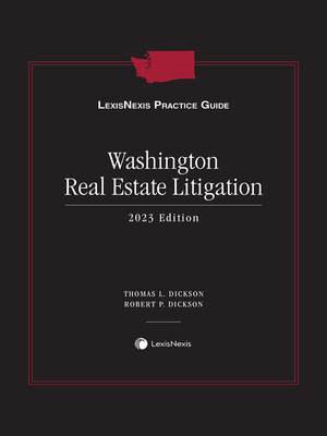 cover image of LexisNexis Practice Guide: Washington Real Estate Litigation